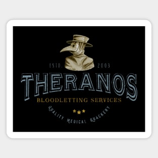 Theranos Bloodletting d Magnet